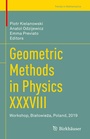 Cover: Geometric Methods in Physics XXXVIII - Birkhäuser