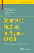 Bild: Geometric Methods in Physics XXXVIII - Birkh&auml;user