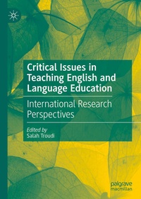 Enlarge image Cover: Critical Issues in Teaching English and Language Education - Palgrave Macmillan