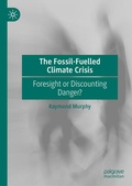 Cover: The Fossil-Fuelled Climate Crisis - Palgrave Macmillan