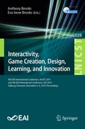 Cover: Interactivity, Game Creation, Design, Learning, and Innovation - Springer