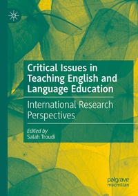 Enlarge image Cover: Critical Issues in Teaching English and Language Education - Palgrave Macmillan