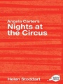 Cover: Angela Carter's Nights at the Circus - Routledge