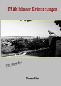 Cover: M&uuml;hlh&auml;user Erinnerungen - epubli