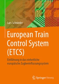 Bild vergrößern Bild: European Train Control System (ETCS) - Springer Vieweg