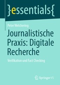 Cover: Journalistische Praxis: Digitale Recherche - Springer VS