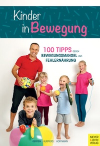 Abbildung von: Kinder in Bewegung - Meyer & Meyer