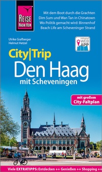 Abbildung von: Reise Know-How CityTrip Den Haag mit Scheveningen - Reise Know-How Verlag Peter Rump GmbH