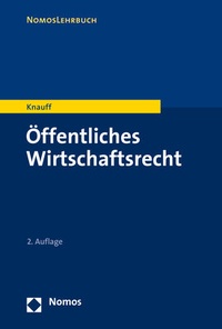 Abbildung von: Öffentliches Wirtschaftsrecht - Nomos