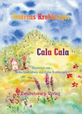 Cover: Cala Cala - Zwiebelzwerg