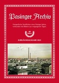 Cover: Pasinger Archiv. Fotographische Streiflichter eines Pasinger Jahres,... / Pasinger Archiv. Ausgabe 2021 - Pasinger Archiv