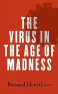 Cover: The Virus in the Age of Madness - Yale University Press