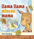 Cover: Llama Llama Misses Mama: Read Together Edition - Viking Books for Young Readers
