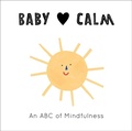 Cover: Baby Loves Calm: Volume 1 - Frances Lincoln Children's Books