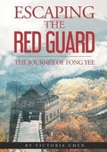 Cover: Escaping the Red Guard - 1010 Publishing