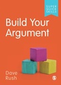 Cover: Build Your Argument - SAGE Publications Ltd