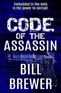Enlarge image Cover: Code of the Assassin - Thrillex Publishing