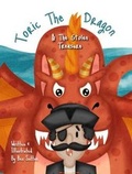 Cover: Toric The Dragon And The Stolen Treasure 2020 - Primal Studios Publishing