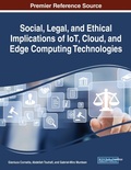 Cover: Social, Legal, and Ethical Implications of IoT, Cloud, and Edge Computing Technologies - Business Science Reference