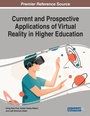 Cover: Current and Prospective Applications of Virtual Reality in Higher Education - Business Science Reference
