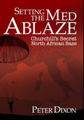 Cover: Setting the Med Ablaze - Cloudshill Press