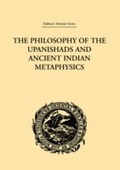 Cover: The Philosophy of the Upanishads and Ancient Indian Metaphysics - Routledge