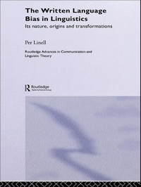 Enlarge image Cover: The Written Language Bias in Linguistics - Routledge