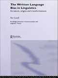 Cover: The Written Language Bias in Linguistics - Routledge