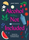 Cover: Alcohol Not Included - HarperCollins