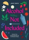 Cover: Alcohol Not Included - HarperCollins