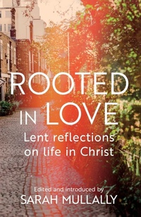 Enlarge image Cover: Rooted in Love - SPCK Publishing