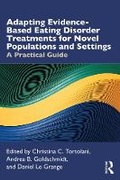 Cover: Adapting Evidence-Based Eating Disorder Treatments for Novel Populations and Settings - Taylor & Francis