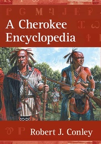 Enlarge image Cover: A Cherokee Encyclopedia - Simon + Schuster LLC