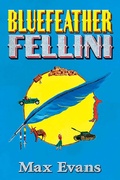 Cover: Bluefeather Fellini - Simon + Schuster LLC