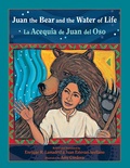 Cover: Juan the Bear and the Water of Life - Unm Press