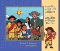 Cover: Amadito and the Hero Children - Simon + Schuster LLC