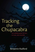 Cover: Tracking the Chupacabra - Simon + Schuster LLC