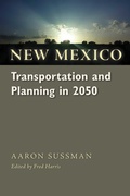 Cover: New Mexico Transportation and Planning in 2050 - Unm Press