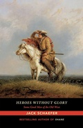 Cover: Heroes without Glory - Unm Press