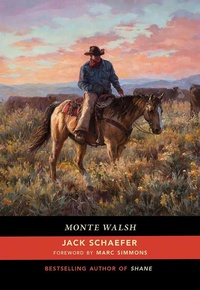 Enlarge image Cover: Monte Walsh - Unm Press