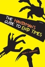 Cover: The Handyman's Guide to End Times - Simon + Schuster LLC