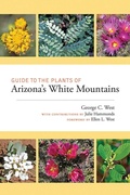 Cover: Guide to the Plants of Arizona's White Mountains - Simon + Schuster LLC