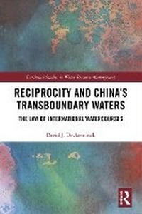 Abbildung von: Reciprocity and China's Transboundary Waters - Routledge
