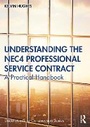 Cover: Understanding the Nec4 Professional Services Contract - Taylor & Francis