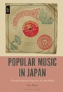 Cover: Popular Music in Japan - Bloomsbury Academic USA