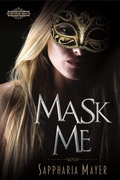 Cover: Mask Me (Empyrean Club, #1) - Eidyllio Publishing