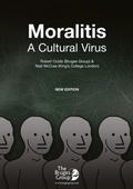 Cover: Moralitis, A Cultural Virus - The Bruges Group