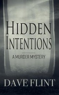 Cover: Hidden Intentions - Clink Street Publishing