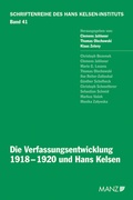 Cover: Die Verfassungsentwicklung 1918-1920 und Hans Kelsen - Manz