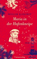 Cover: Maria in der Hafenkneipe - Unionsverlag